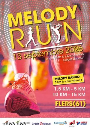 Melody run de Flers 2026 Guide Inscription Résultats