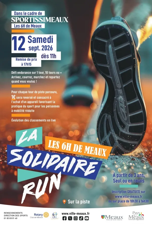 Solidaire Run Meaux 2026 Guide Inscription Résultats