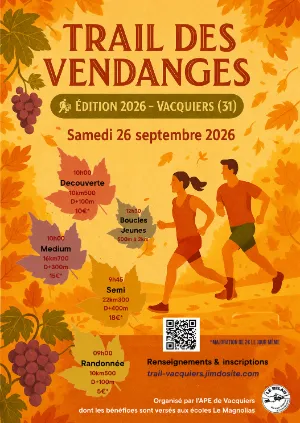 Trail des Vendanges – Vacquiers 2026 Guide Inscription Résultats