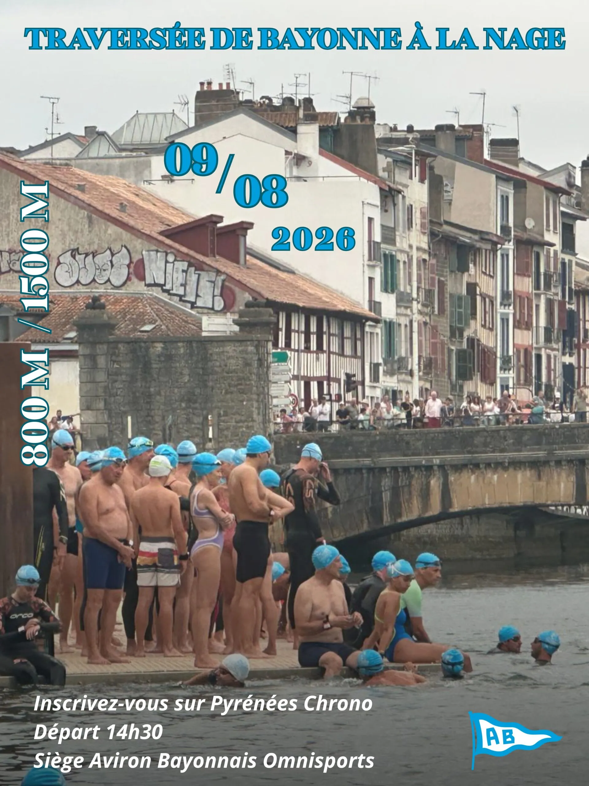 Traversée de Bayonne à la Nage 2026 Guide Inscription Résultats