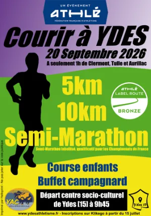 Courir a Ydes 2026 Guide Inscription Résultats
