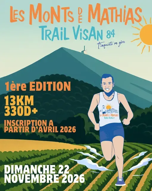 Les Monts de Mathias 2026 Guide Inscription Résultats