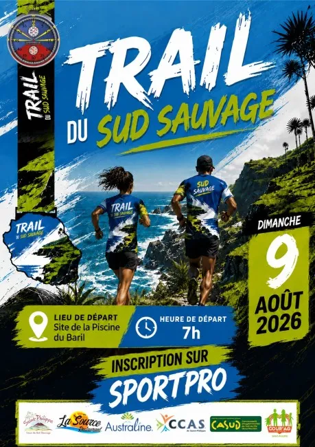 Trail du Sud Sauvage 2026 Guide Inscription Résultats