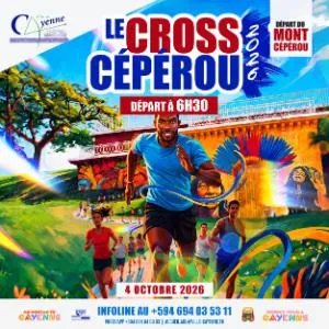 Cross Ceperou de Cayenne 2026 Guide Inscription Résultats