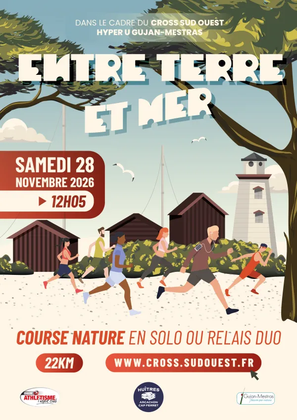 Entre Terre et Mer – Gujan Mestras 2026 Guide Inscription Résultats