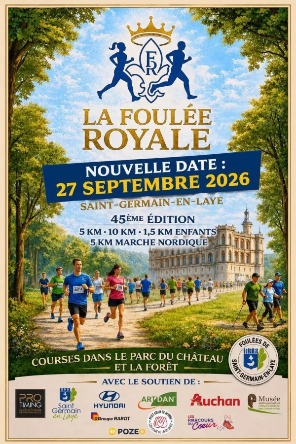 Foulée Royale Saint Germain en Laye 2026 Guide Inscription Résultats