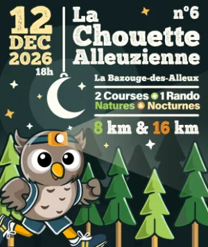 La Chouette Alleuzienne 2026 Guide Inscription Résultats