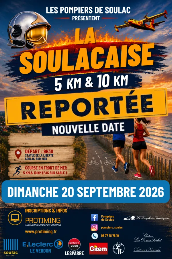 La Soulacaise 2026 Guide Inscription Résultats