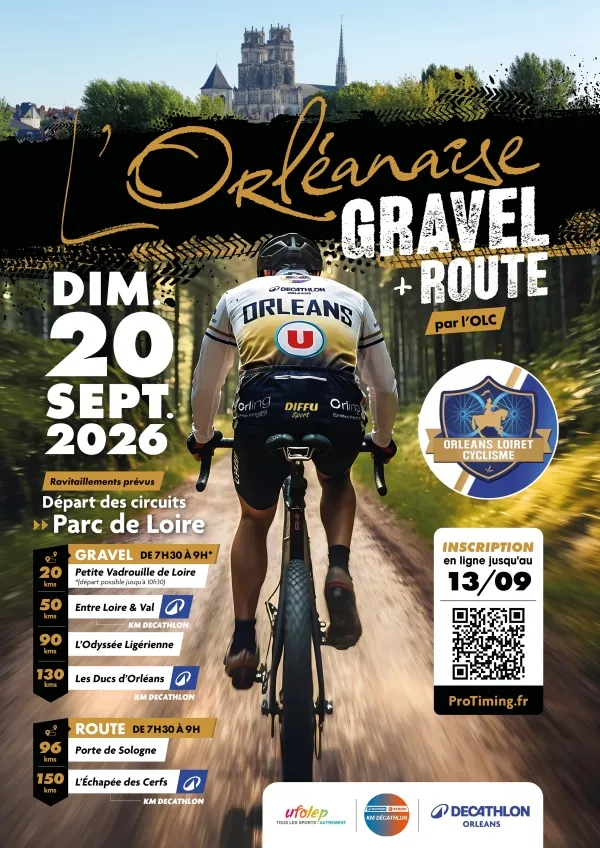 L&rsquo;Orléanaise Gravel 2026 Guide Inscription Résultats