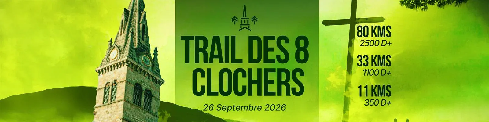 Trail des 8 clochers 2026 Guide Inscription Résultats