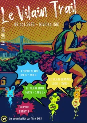 Ultra Vilain Trail 2026 Guide Inscription Résultats