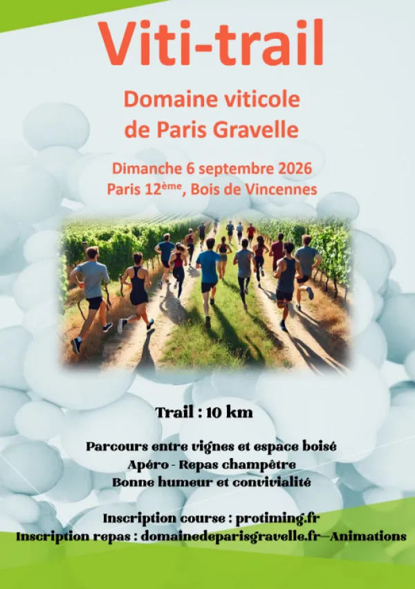 Viti-trail du Domaine viticole de Paris Gravelle 2026 Guide Inscription Résultats