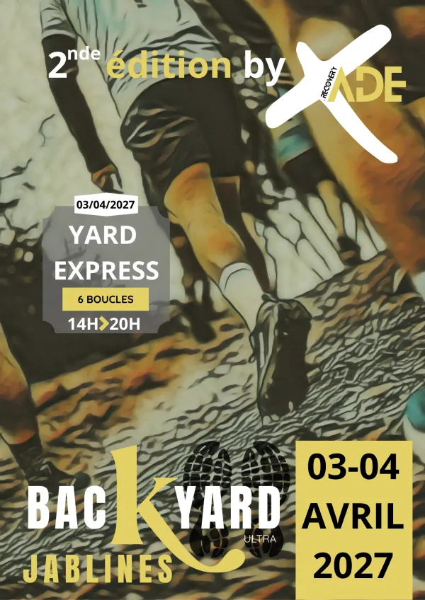 Backyard Jablines 2027 Guide Inscription Résultats