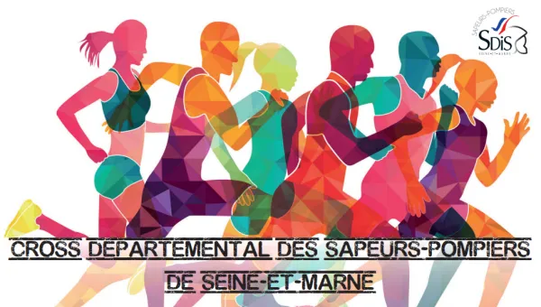 Cross départemental des Sapeurs-Pompiers de Seine et Marne 2026 Inscription Résultats