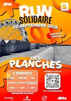 Run solidaire des Planches 2026 Guide Inscription Résultats