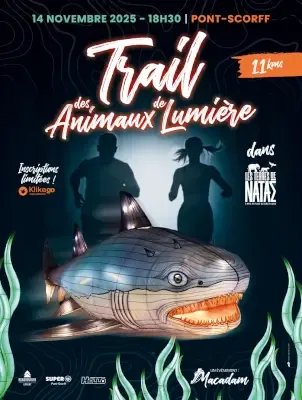 Trail des Animaux de Lumières 2026 Guide Inscription Résultats