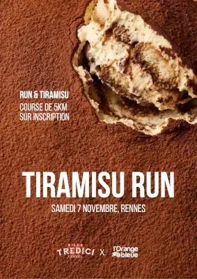 Tiramisu Run Rennes 2026 Inscription Résultats