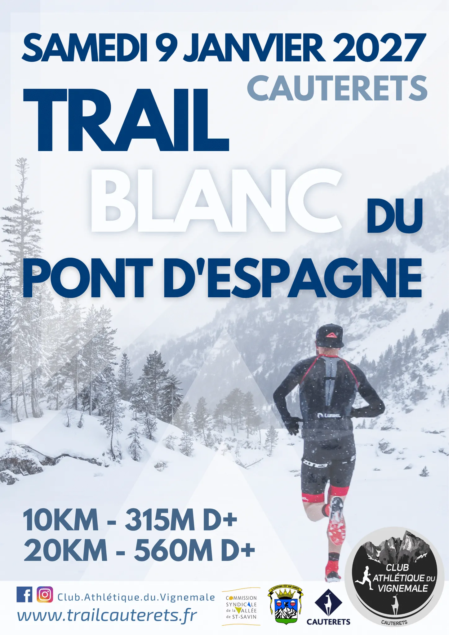Trail blanc du Pont d&rsquo;Espagne 2027 Inscription Résultats